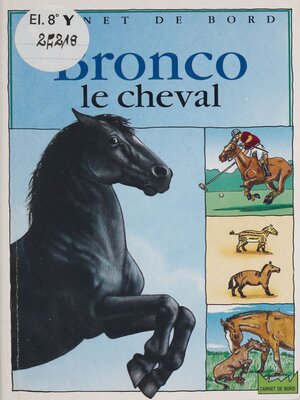 cover image of Bronco le cheval
